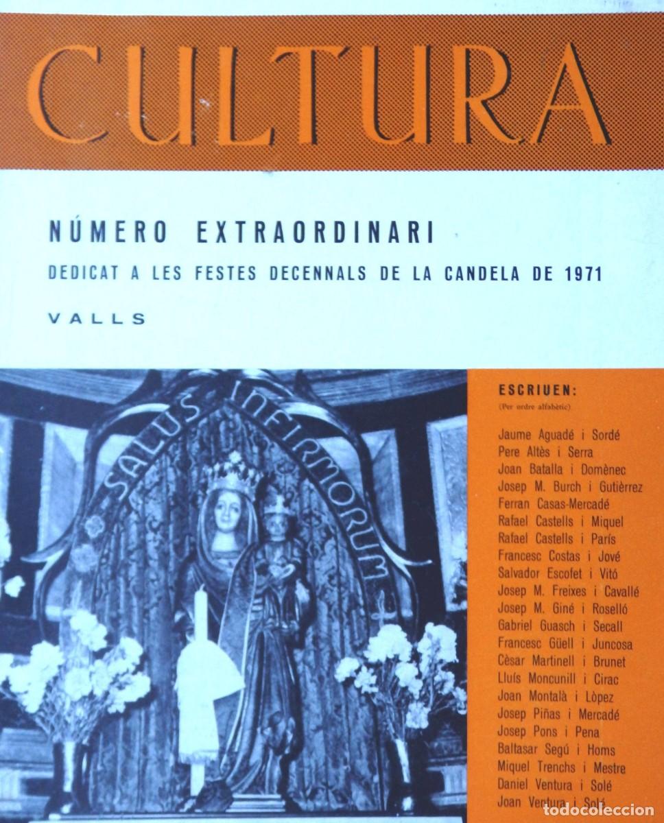 Collection Magazines and Newspapers: Revista CULTURA &ndash; N&uacute;mero extraordinari dedicat a les Decennals de la Candela 1971 &ndash; VALLS