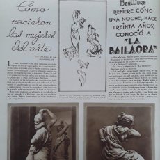 Coleccionismo de Revistas y Periódicos: ESCULTOR MARIANO BENLLIURE GITANA LA BAILADORA MAUSOLEO JOSELITO 2 HOJAS AÑO 1929