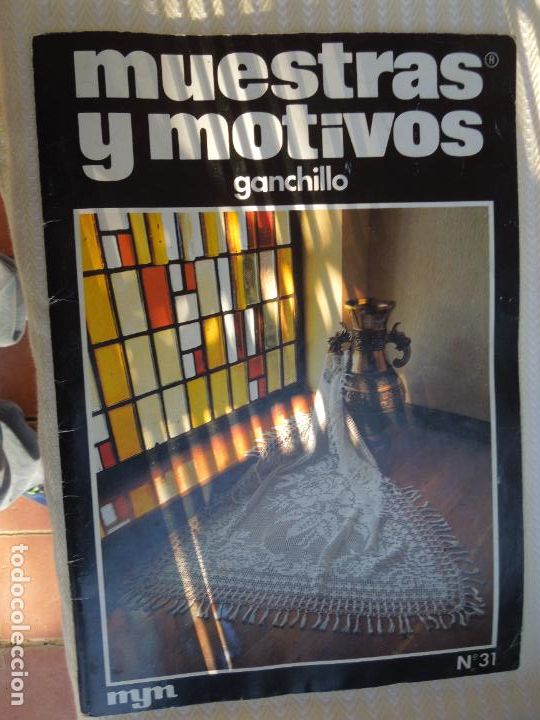 Coleccionismo de Revistas y Peri&oacute;dicos: MUESTRAS Y MOTIVOS REVISTA N&ordm; 31 GANCHILLO