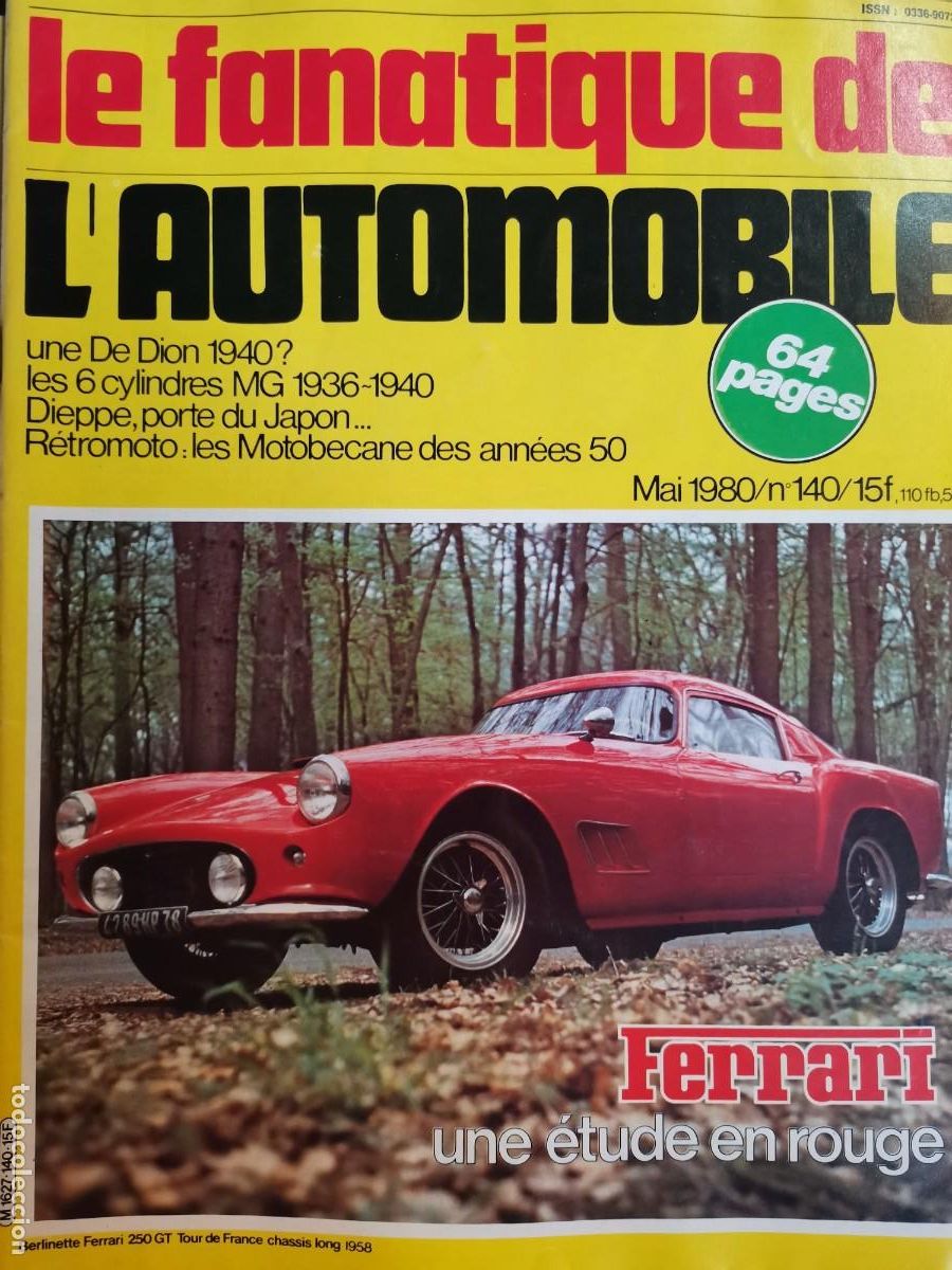Coleccionismo de revistas y peri&oacute;dicos: 1980 REVISTA LE FANATIQUE DE L&Agrave;UTOMOBILE - FERRARI 250 GT - 6 CYL MG 1936 - 1940
