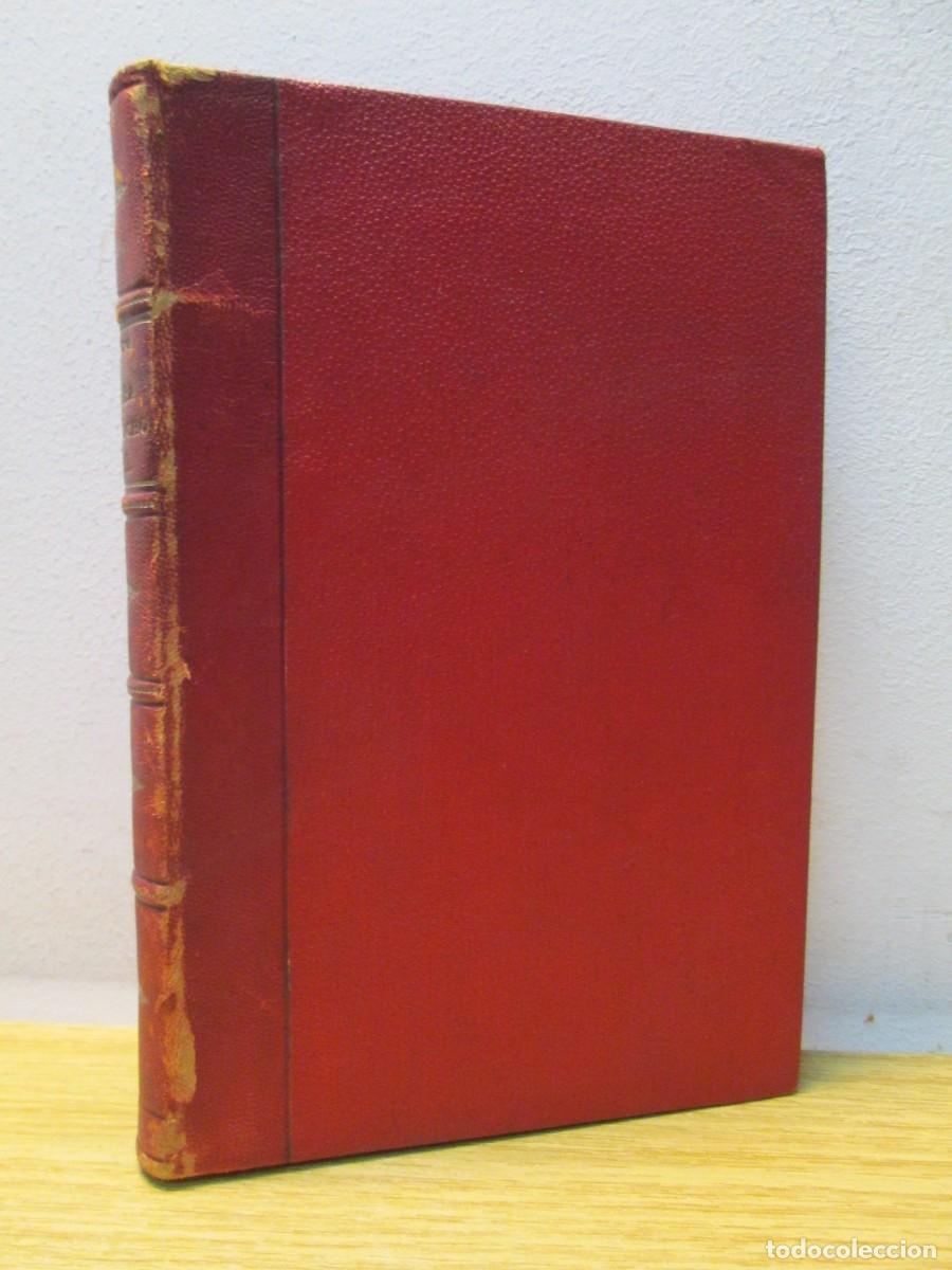 Collection Magazines and Newspapers: TEORIA GENERAL DE LA PRUEBA EN DERECHO CIVIL. CARLOS LESSONA. REVISTA DE LEGISLACION 1905