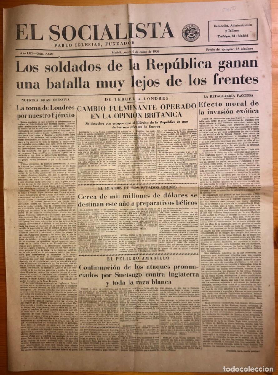 Sammeln von Zeitschriften und Zeitungen: GUERRA CIVIL- EL SOCIALISTA- PERIODICO ANTIFASCISTA- 6 ENERO 1938- MADRID