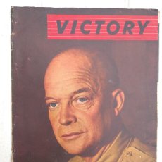 Coleccionismo de Revistas y Periódicos: REVISTA VICTORY, VOLUMEN 2, Nº 1, 1944. PORTADA EISENHOWER