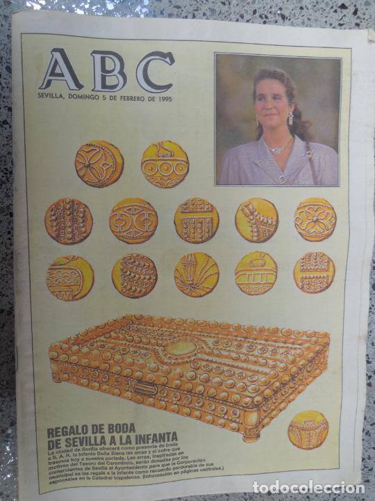 Coleccionismo de Revistas y Peri&oacute;dicos: ABC SEVILLA 05-02-1995 - PORTADA REGALO DE BODA DE SEVILLA A LA INFANTA ELENA - COMPLETO