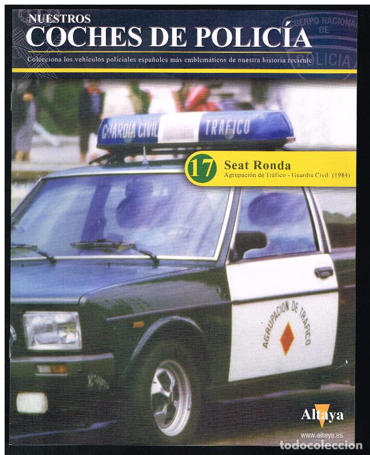 Coleccionismo de revistas y peri&oacute;dicos: NUESTROS COCHES DE POLIC&Iacute;A - FASC&Iacute;CULO N&ordm; 17 - SEAT RONDA