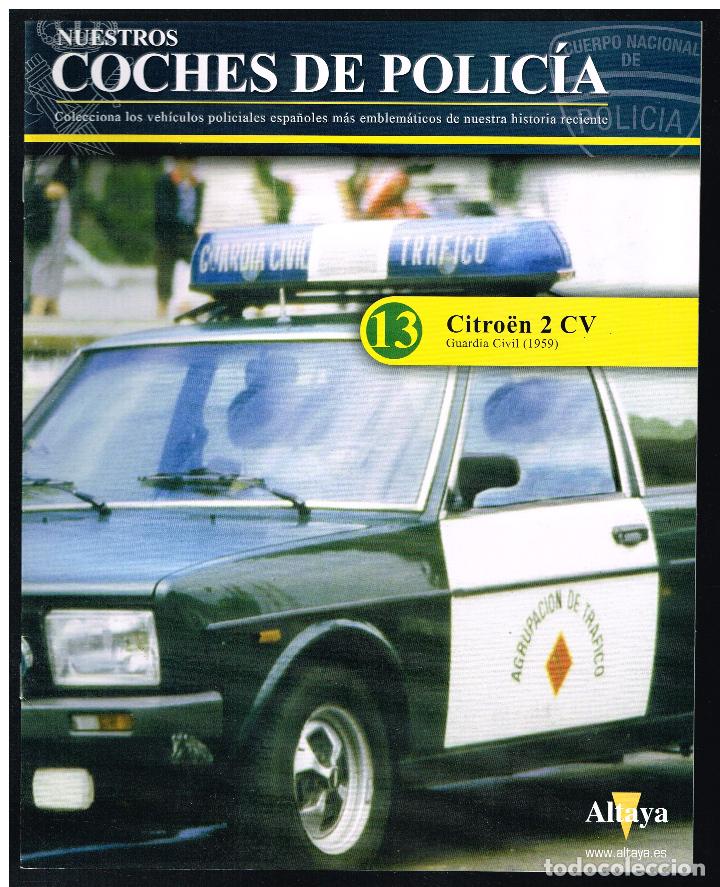 Coleccionismo de Revistas y Peri&oacute;dicos: NUESTROS COCHES DE POLIC&Iacute;A - FASC&Iacute;CULO N&ordm; 13 - CITROEN 2 CV