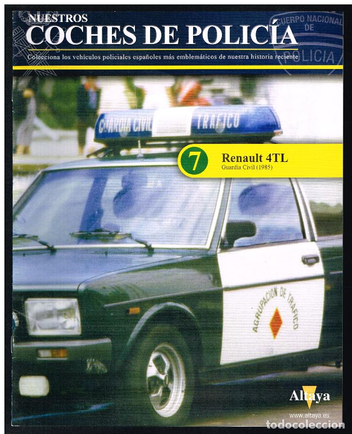 Collection Magazines and Newspapers: NUESTROS COCHES DE POLIC&Iacute;A - FASC&Iacute;CULO N&ordm; 7 - RENAULT 4TL