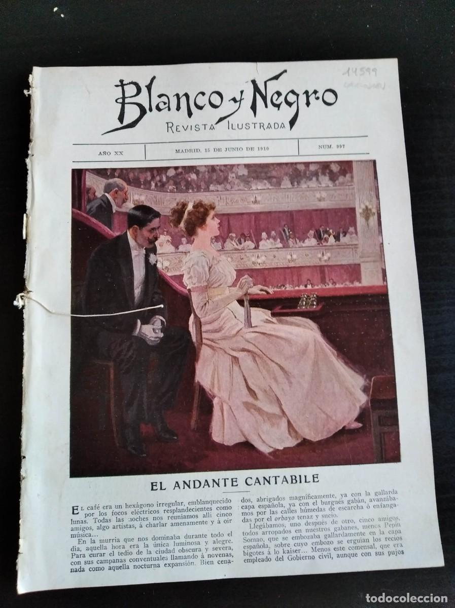Collection Magazines and Newspapers: BLANCO Y NEGRO. N&ordm; 997. A&Ntilde;O 1910. EL PUENTE REINA VICTORIA. LA CAT&Aacute;STROFE DEL SUBMARINO &rdquo;PLUV.. LEER