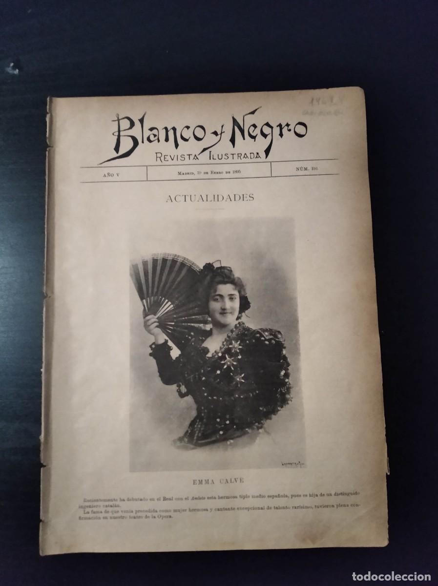 Sammeln von Zeitschriften und Zeitungen: BLANCO Y NEGRO. N&ordm; 194. A&Ntilde;O 1895. JACOBO INAUDI. EMMA CALV&Eacute;. DRAMA EN TRES ACTOS Y EN PROSA. .. LEER
