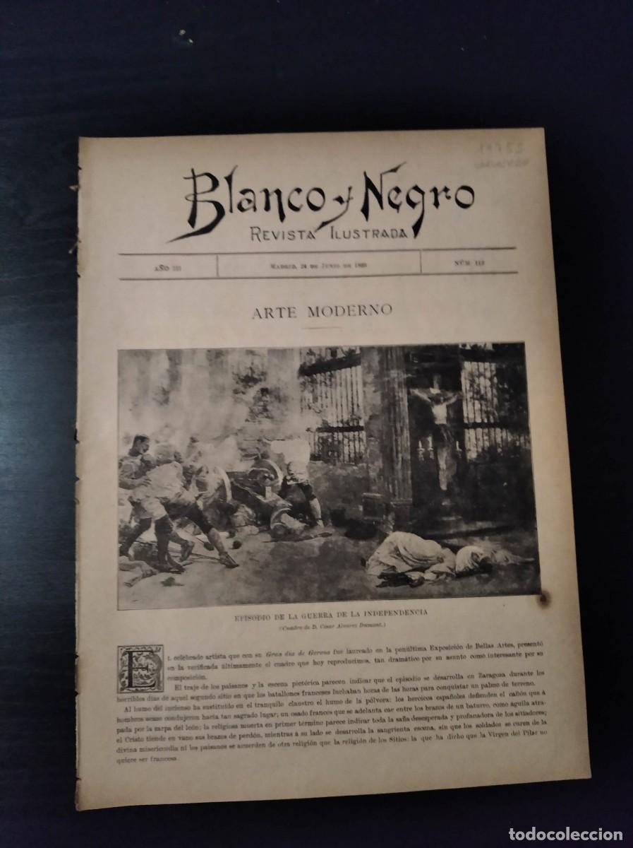 Coleccionismo de Revistas y Peri&oacute;dicos: BLANCO Y NEGRO. N&ordm; 112. A&Ntilde;O 1893. EPISODIO DE LA GUERRA DE LA INDEPENDENCIA. EL H&Eacute;ROE DE LOS .. LEER