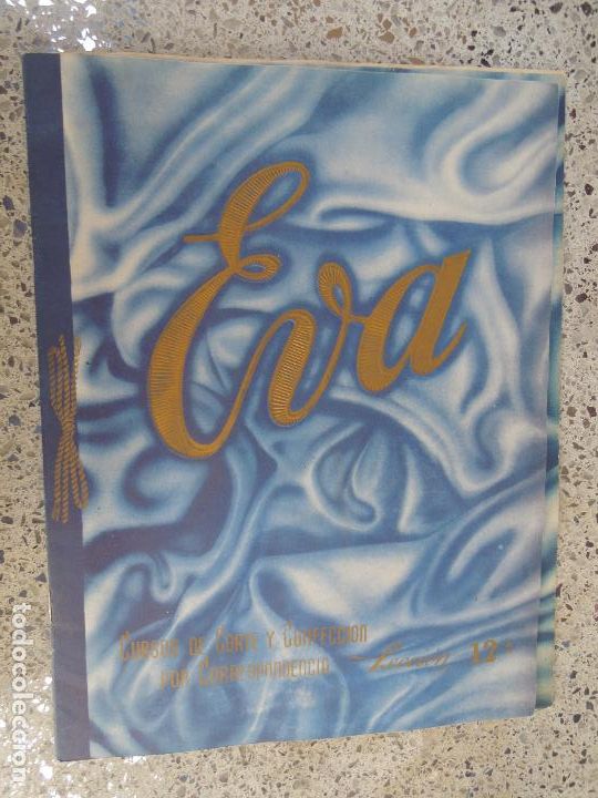 Collection Magazines and Newspapers: EVA LECCION N&ordm; 3 CURSOS DE CORTE Y CONFECCION POR CORRESPONDENCIA
