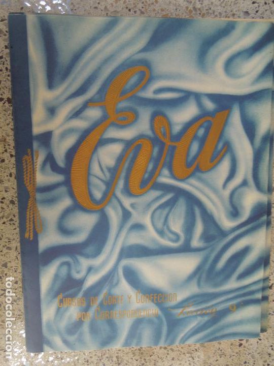 Collection Magazines and Newspapers: EVA LECCION N&ordm; 6 CURSOS DE CORTE Y CONFECCION POR CORRESPONDENCIA