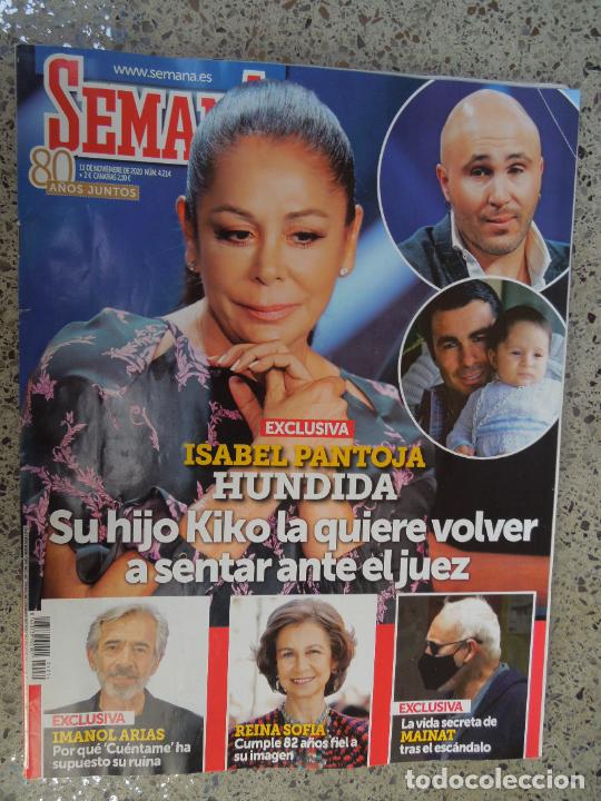 Coleccionismo de Revistas y Peri&oacute;dicos: SEMANA REVISTA N&ordm; 4214- 11-2020- PANTOJA HUNDIDA - IMANOL ARIAS