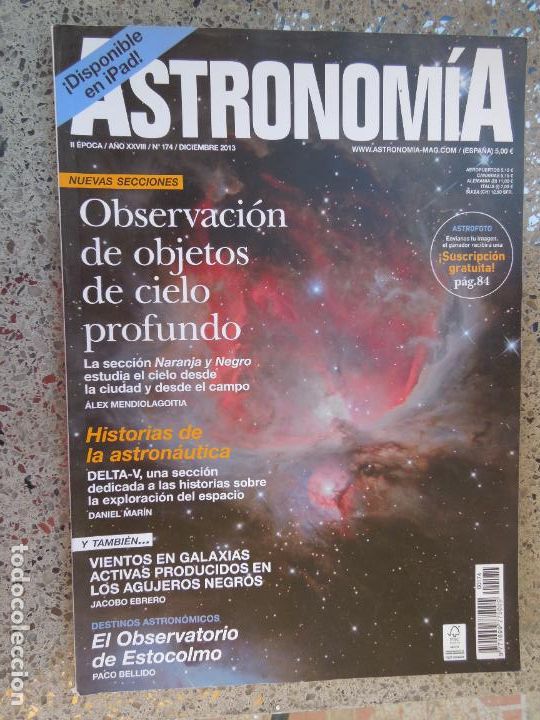 Colecionismo de Revistas e Jornais: ASTRONOMIA REVISTA N&ordm; 174- DICIEMBRE 2013- OBSERVACION DE OBJETOS DE CIELO PROFUNDO