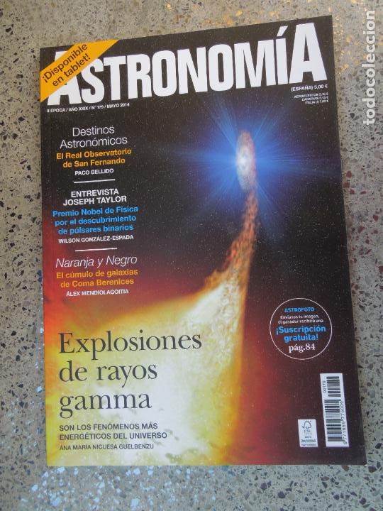 Colecionismo de Revistas e Jornais: ASTRONOMIA REVISTA N&ordm; 179- MAYO 2014- EXPLOSIONES DE RAYOS GAMMA