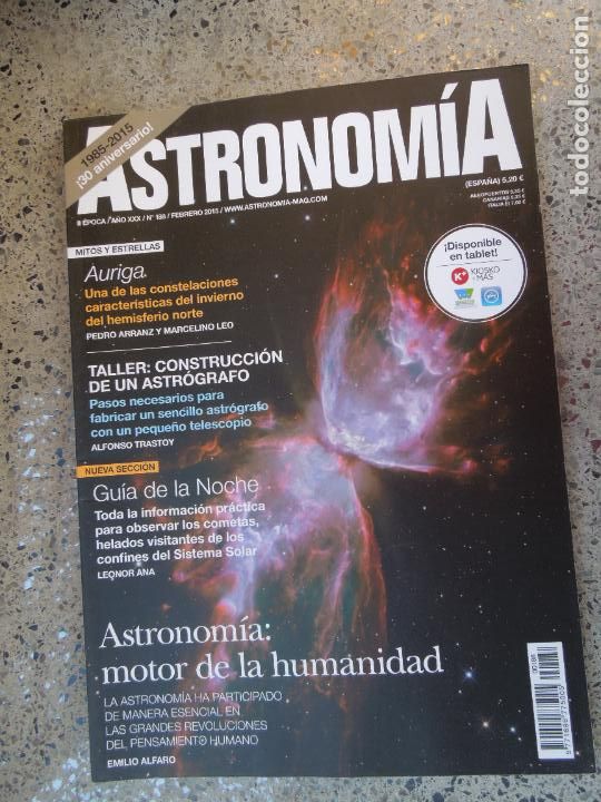 Colecionismo de Revistas e Jornais: ASTRONOMIA REVISTA N&ordm; 188- FEBRERO 2015- ASTRONOMIA :MOTOR DE LA HUMANIDAD