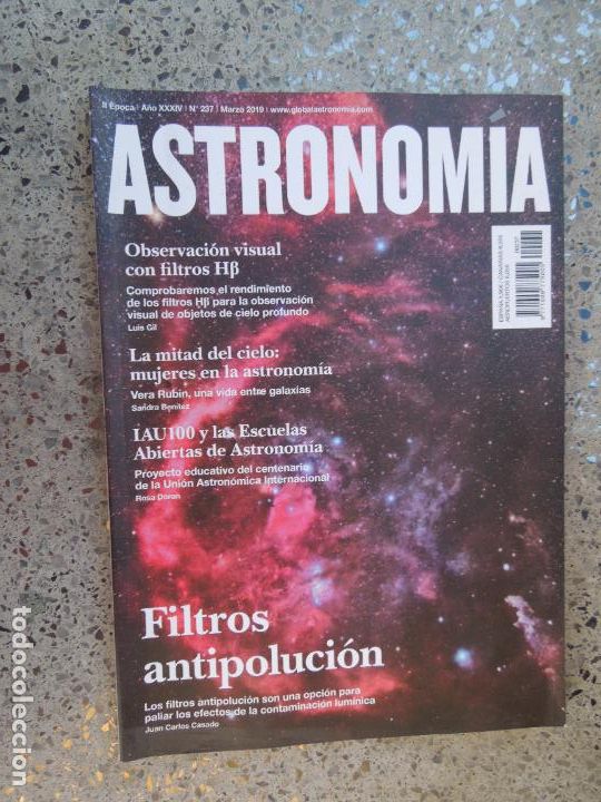 Colecionismo de Revistas e Jornais: ASTRONOMIA REVISTA N&ordm; 237- MARZO 2019- FILTROS ANTIPOLUCION