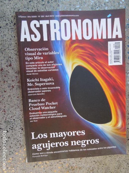 Colecionismo de Revistas e Jornais: ASTRONOMIA REVISTA N&ordm; 238- ABRIL 2019- LOS MAYORES AGUJEROS NEGROS