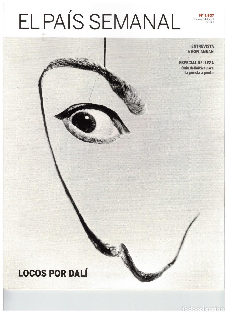 Coleccionismo de revistas y peri&oacute;dicos: EPS 2013 LOCOS POR DAL&Iacute;. KOFI ANNAN. MARIO CASAS Y MACARENA GARC&Iacute;A. JOS&Eacute; MANUEL CABALLERO BONALD.