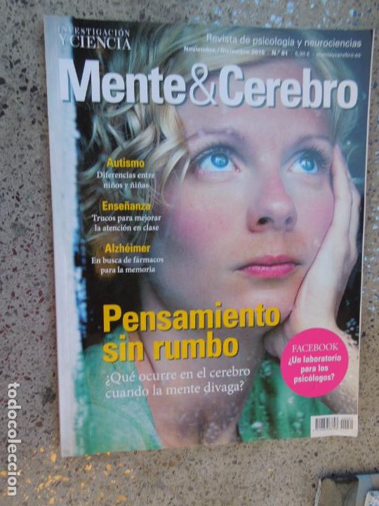 Collection Magazines and Newspapers: MENTE & CEREBRO REVISTA N&ordm; 81 - NOVIEMBRE-DICIEMBRE 2016- AUTISMO - PENSAMIENTO SIN RUMBO