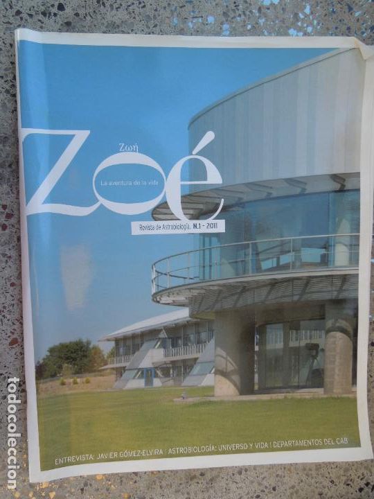 Collection Magazines and Newspapers: ZO&Eacute; LA AVENTURA DE LA VIDA REVISTA DE ASTROBIOLOGIA N&ordm; 2011