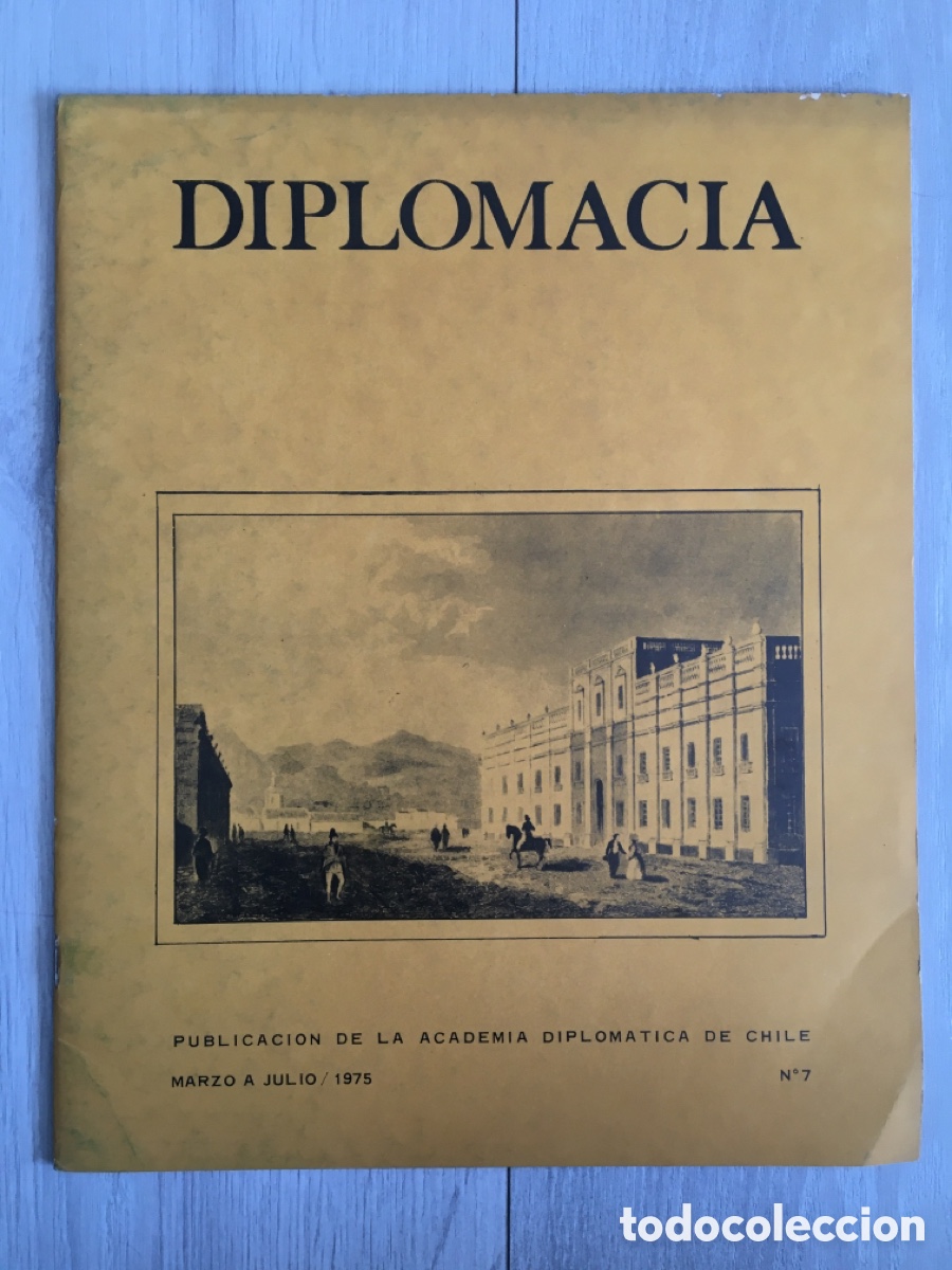 Coleccionismo de revistas y peri&oacute;dicos: 1975. Revista chilena DIPLOMACIA. N&uacute;m. 7. Etapa Pinochet