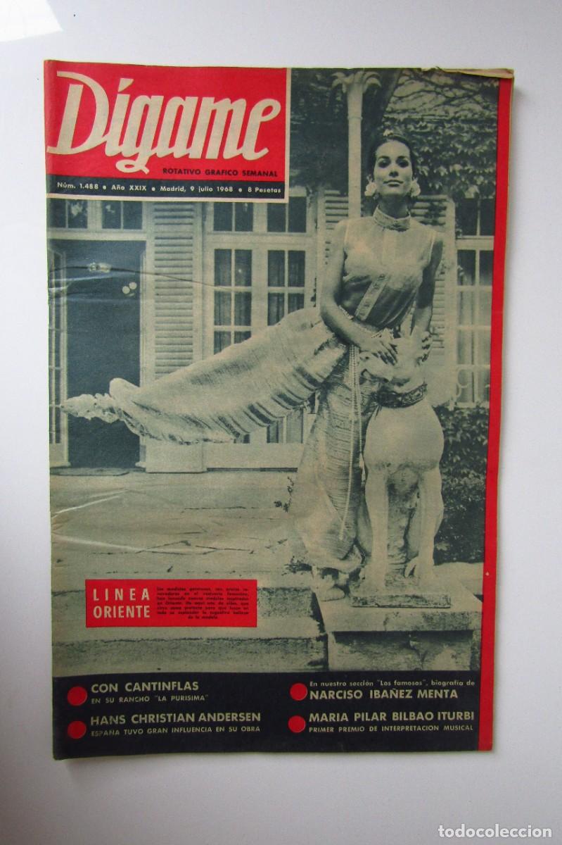 Coleccionismo de Revistas y Peri&oacute;dicos: D&iacute;game Rotativo gr&aacute;fico semanal. N&ordm; 1488 A&ntilde;o XXIX. Madrid 9 Julio 1968.