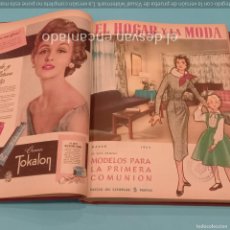 Coleccionismo de Revistas y Periódicos: EL HOGAR Y LA MODA. AÑO 1955 COMPLETO. REVISTA. ENCUADERNADA EN TOMO DE ÉPOCA. Lote 383947169