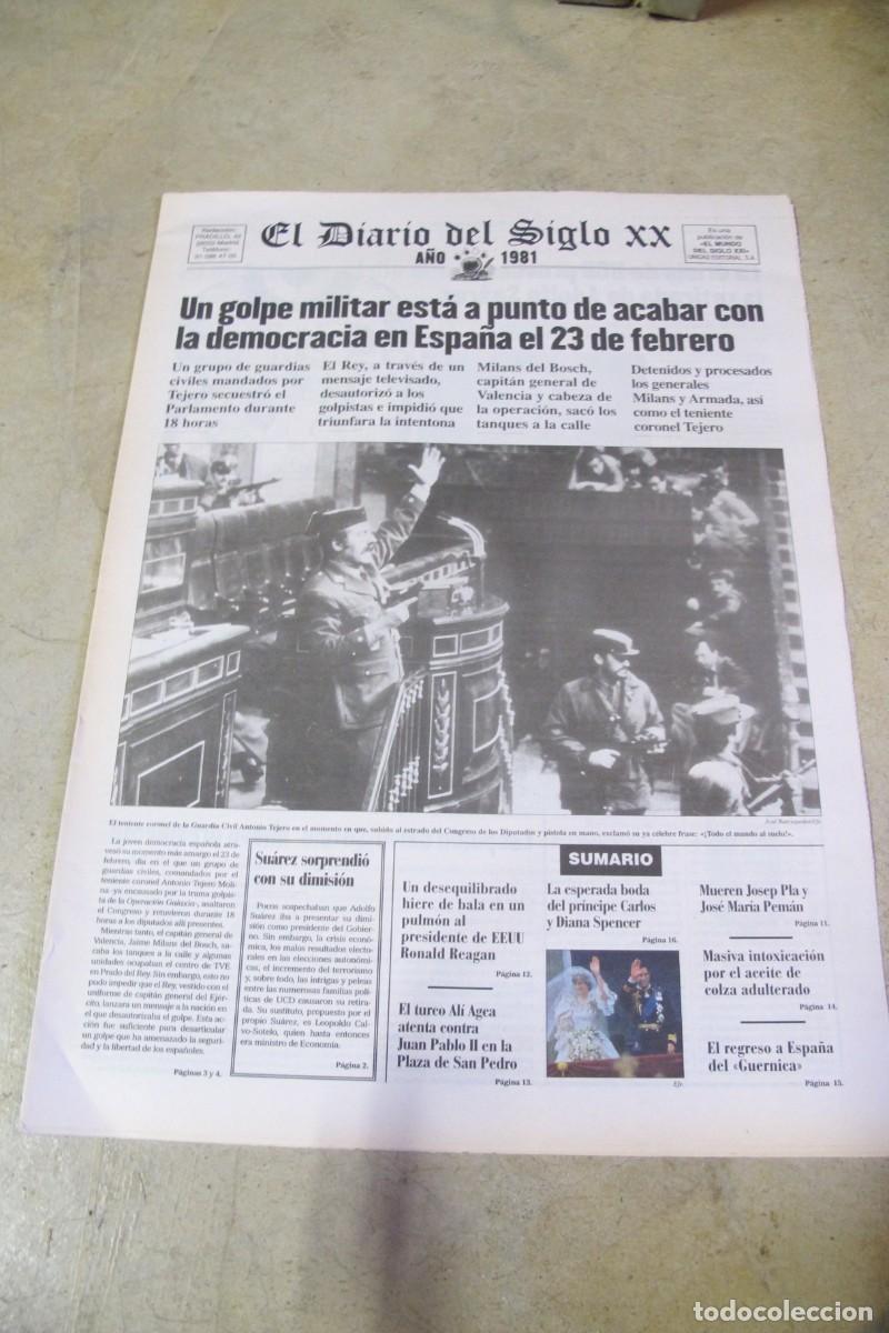 Coleccionismo de revistas y peri&oacute;dicos: EL DIARIO DEL SIGLO XX. A&Ntilde;O 1981. EL GOLPE MILITAR ESTA A PUNTO DE ACABAR CON LA DEMOCRACIA 23 F
