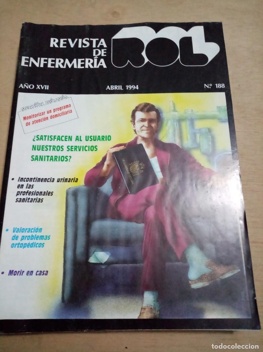 Collection Magazines and Newspapers: REVISTA DE ENFERMERIA ROL. N&ordm; 188 C34L