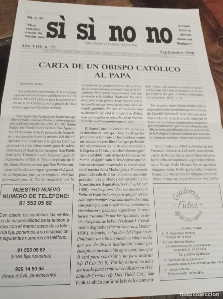 Coleccionismo de revistas y peri&oacute;dicos: REVISTA CAT&Oacute;LICA ANTIMODERNISTA S&Iacute; S&Iacute; NO NO N&ordm; 75. SEPTIEMBRE DE 1998 REF UR EST