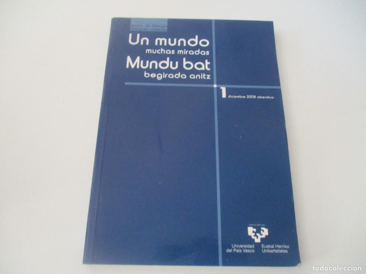 Coleccionismo de Revistas y Peri&oacute;dicos: Un mundo muchas miradas,Mundu bat begirada antiz (revista de filolog&iacute;a) Idiomas W16511