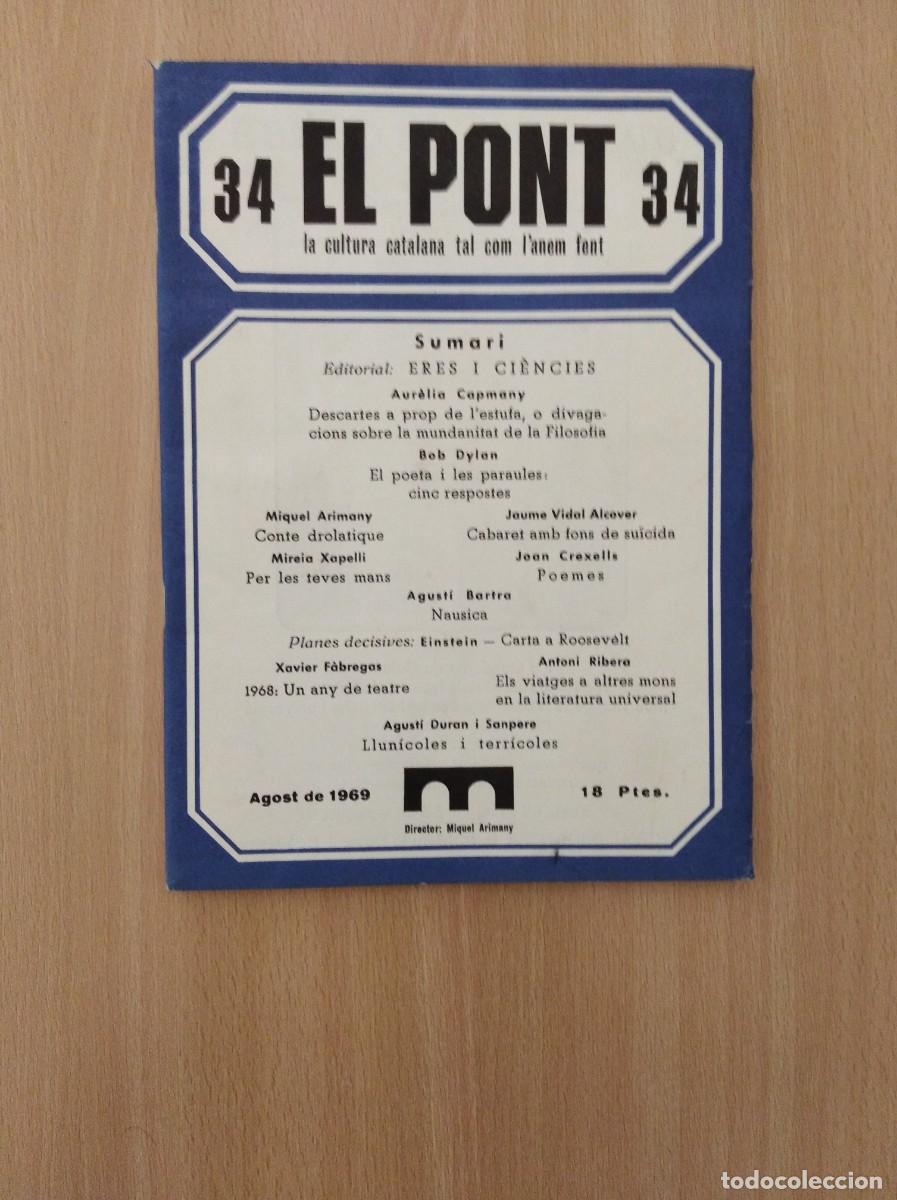 Collezionismo di Riviste e Giornali: REVISTA EL PONT - n&uacute;m. 34. Agost 1969.