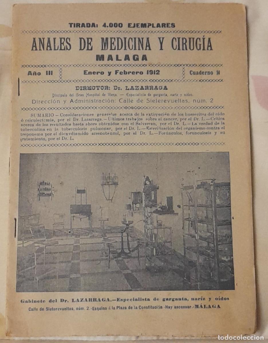 Coleccionismo de Revistas y Peri&oacute;dicos: CUADERNO N&ordm; 14 DE ANALES DE MEDICINA Y CIRUG&Iacute;A, M&Aacute;LAGA, ENERO Y FEBRERO DE 1912