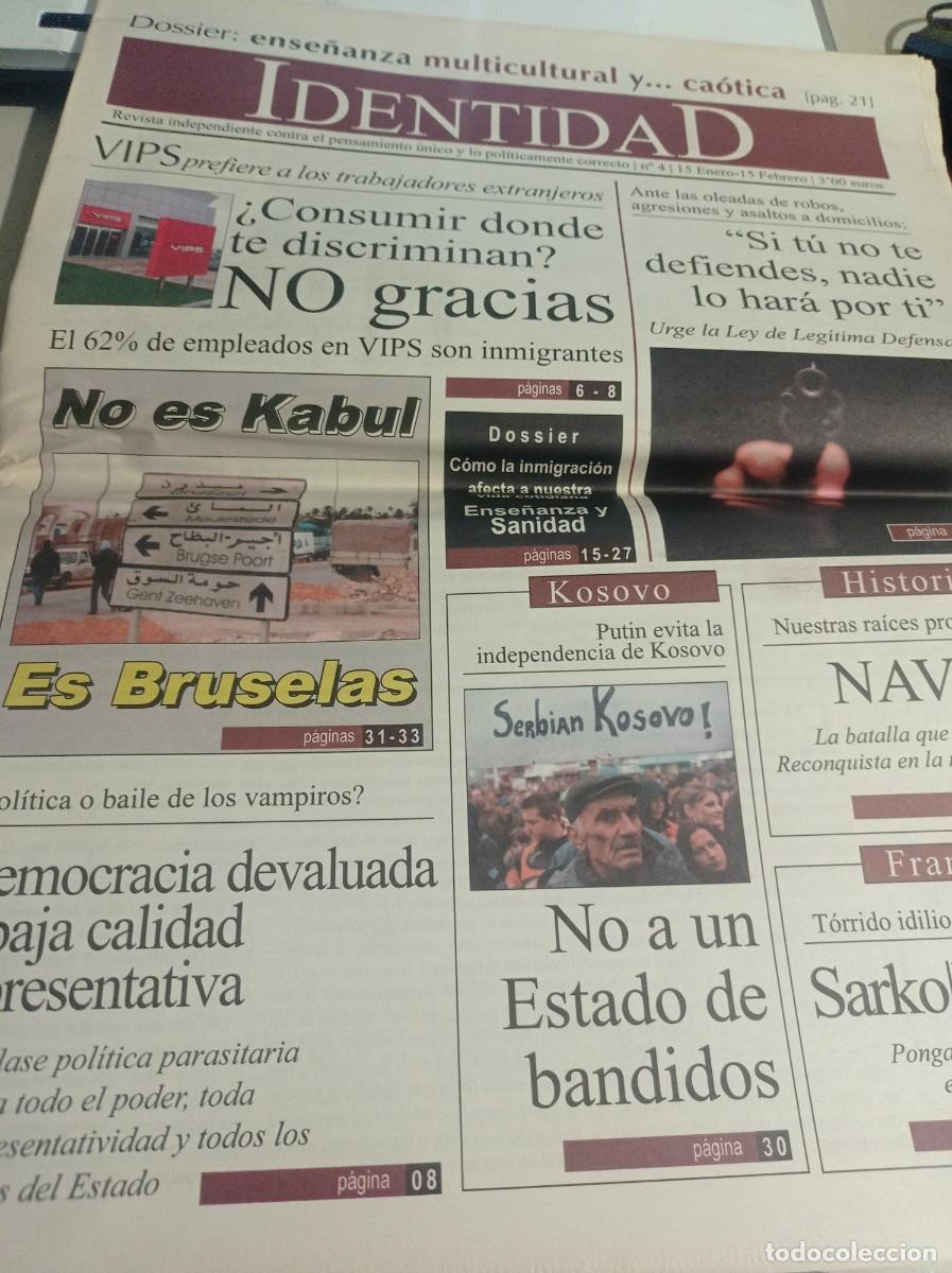 Coleccionismo de revistas y peri&oacute;dicos: REVISTA IDENTIDAD CONTRA EL PENSAMIENTO &Uacute;NICO N&ordm; 4, FEBRERO DE 2008 REF. UR MES 10