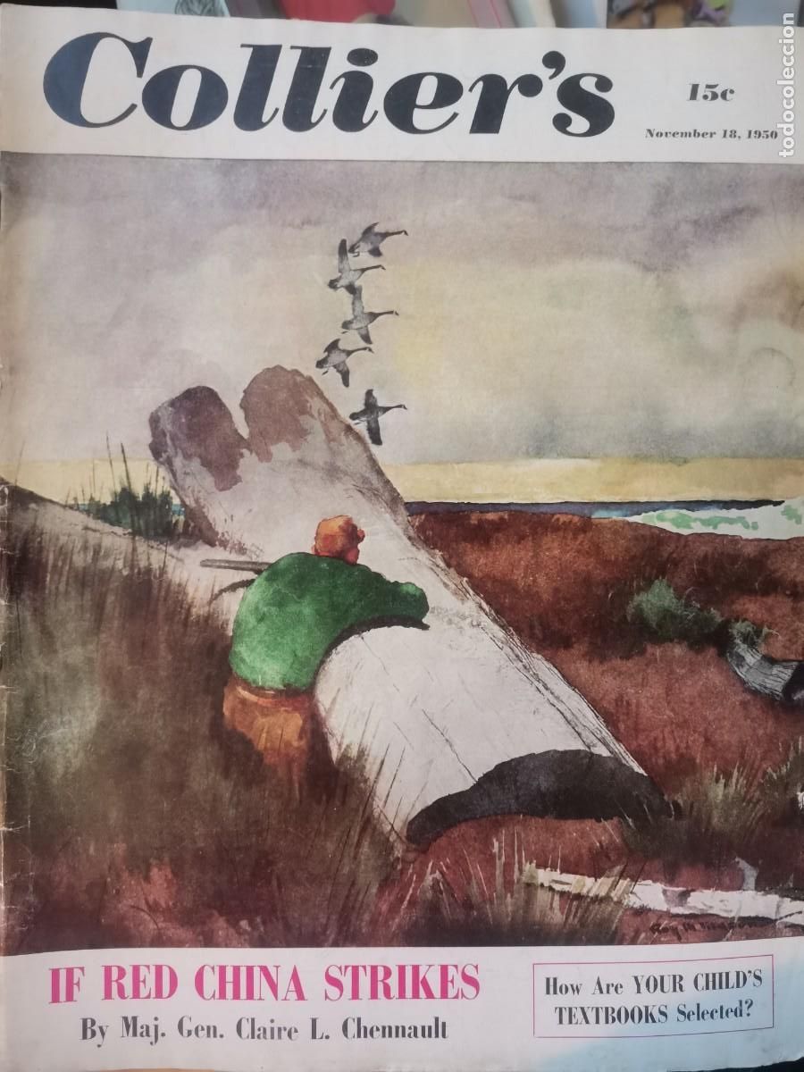 Coleccionismo de revistas y peri&oacute;dicos: REVISTA COLLIERS MAGAZINE NOV 18 1950 IF RED CHINA STRIKES