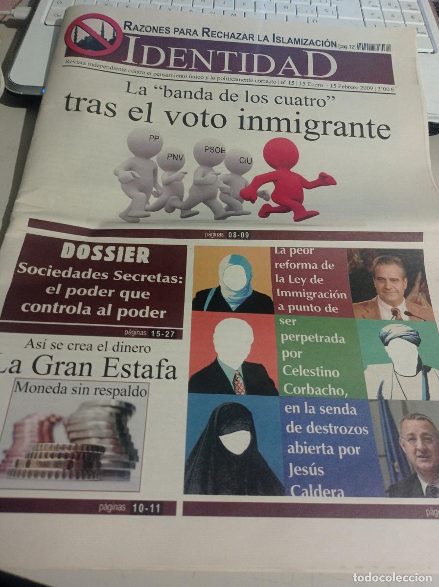 Coleccionismo de revistas y peri&oacute;dicos: REVISTA IDENTIDAD CONTRA EL PENSAMIENTO &Uacute;NICO N&ordm; 15, FEBRERO DE 2009 REF. UR MES 10