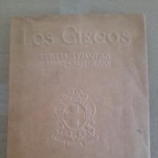 Coleccionismo de Revistas y Periódicos: RARISIMA REVISTA EN BRAILLE. LOS CIEGOS. REVISTA TYFLOFILA HISPANO-AMERICANA. AÑO I, VERANO 1932.. Lote 385599179