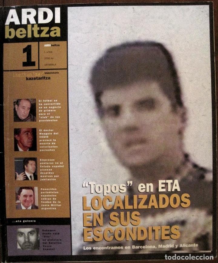 Coleccionismo de Revistas y Peri&oacute;dicos: ArdiBeltza n&ordm; 1 infiltrados en ETA Operaci&oacute;n Menguele CESID, CNI Espia Mikel Lejarza Lobo
