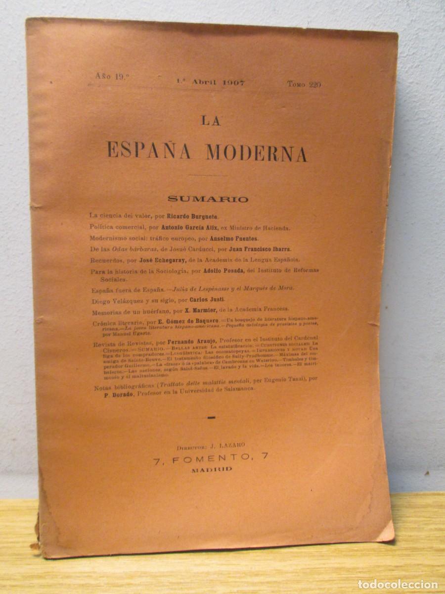 Collection Magazines and Newspapers: LA ESPA&Ntilde;A MODERNA. A&Ntilde;O 19&ordm;. 1&ordm; ABRIL 1907. TOMO 220. JOSE DE LAZARO. REVISTA. FOMENTO
