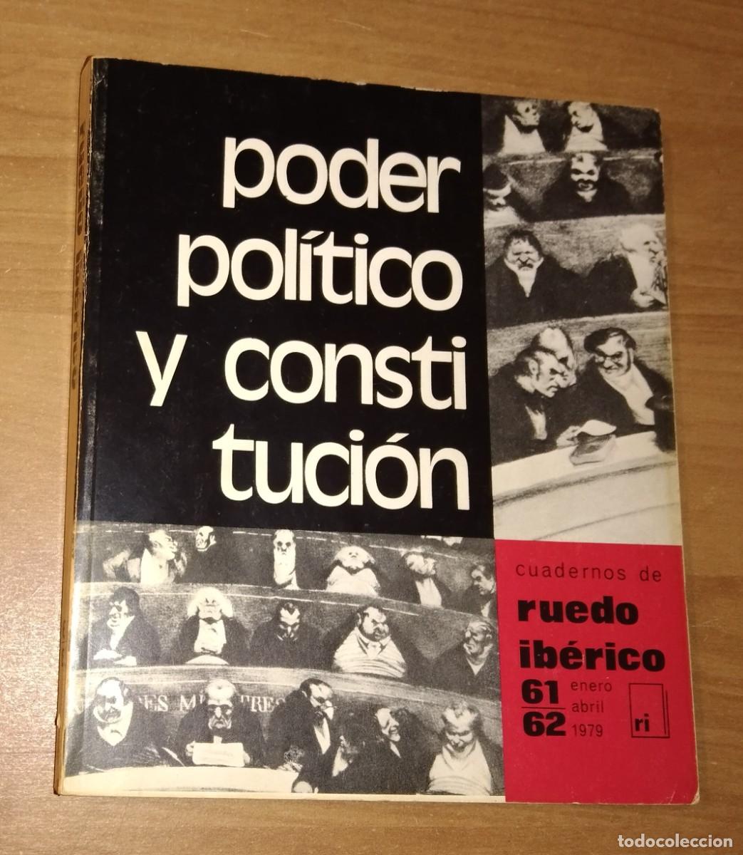 Collezionismo di Riviste e Giornali: CUADERNOS DE RUEDO IB&Eacute;RICO N.&ordm; 61-62, 1979 (LA CONSTITUCI&Oacute;N DE 1978 Y EL PODER POL&Iacute;TICO)