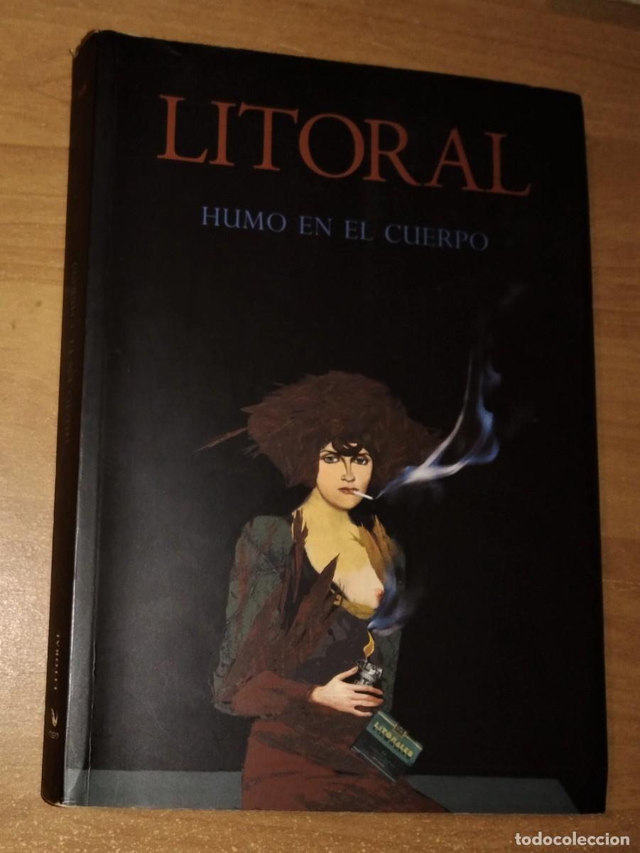 Collection Magazines and Newspapers: LITORAL N&ordm; 246, 2008 - MONOGR&Aacute;FICO: HUMO EN EL CUERPO