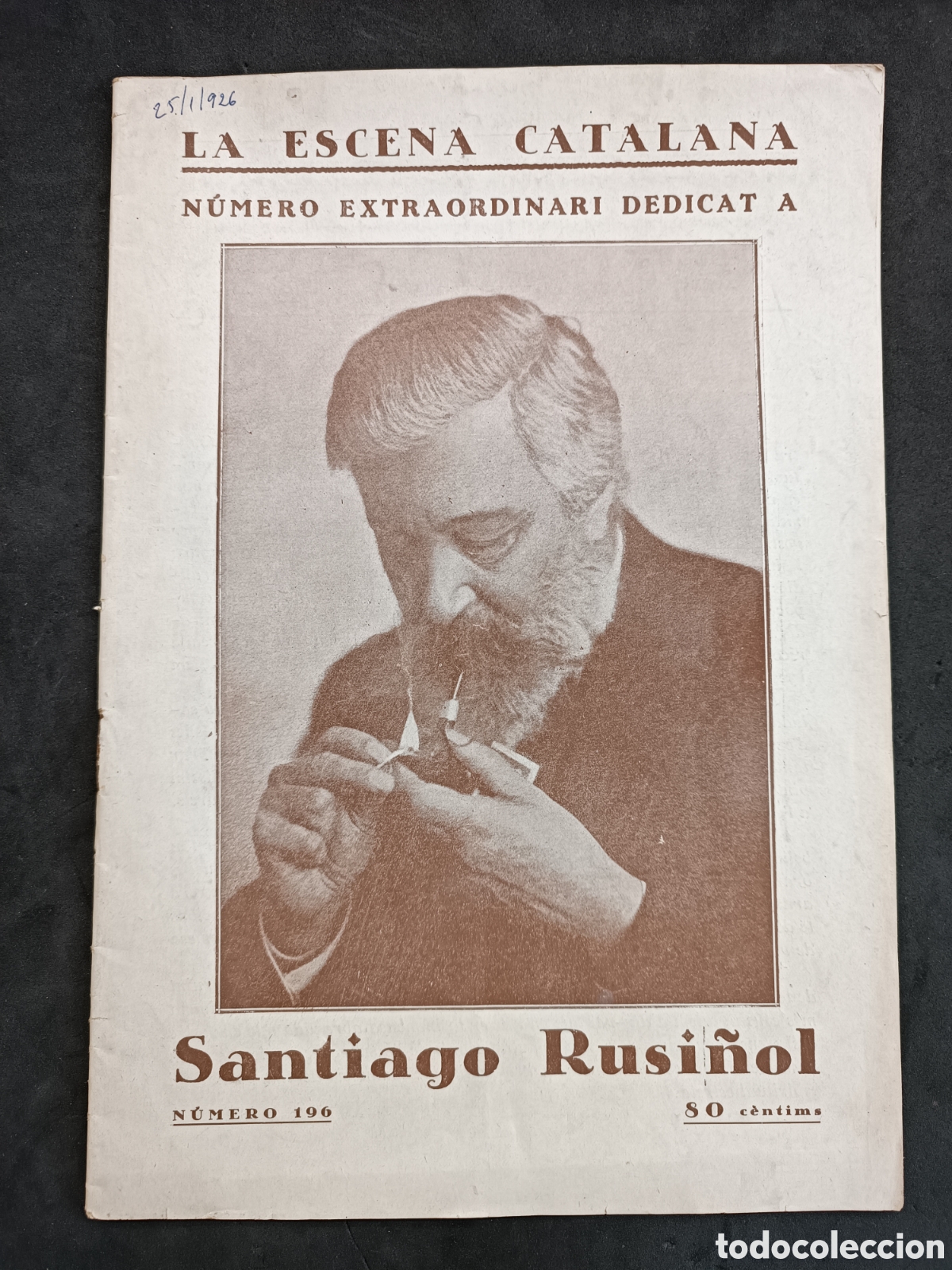 Coleccionismo de Revistas y Peri&oacute;dicos: La escena catalana n&uacute;mero dedicado a Santiago Rusi&ntilde;ol, 1926 n&deg;196