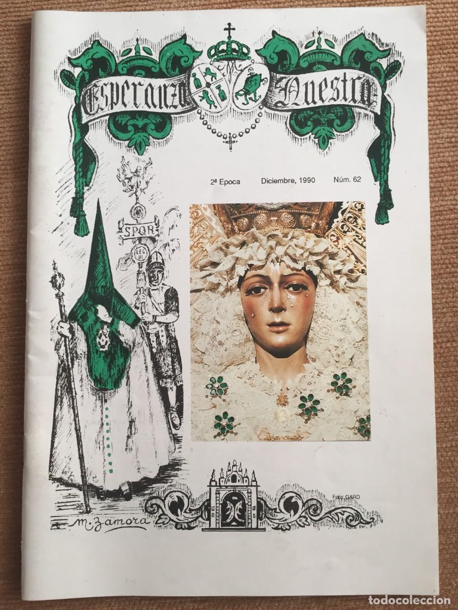 Collezionismo di Riviste e Giornali: SEMANA SANTA SEVILLA BOLETIN HERMANDAD DE LA MACARENA. DICIEMBRE 1990 n&ordm; 62 ESPERANZA NUESTRA