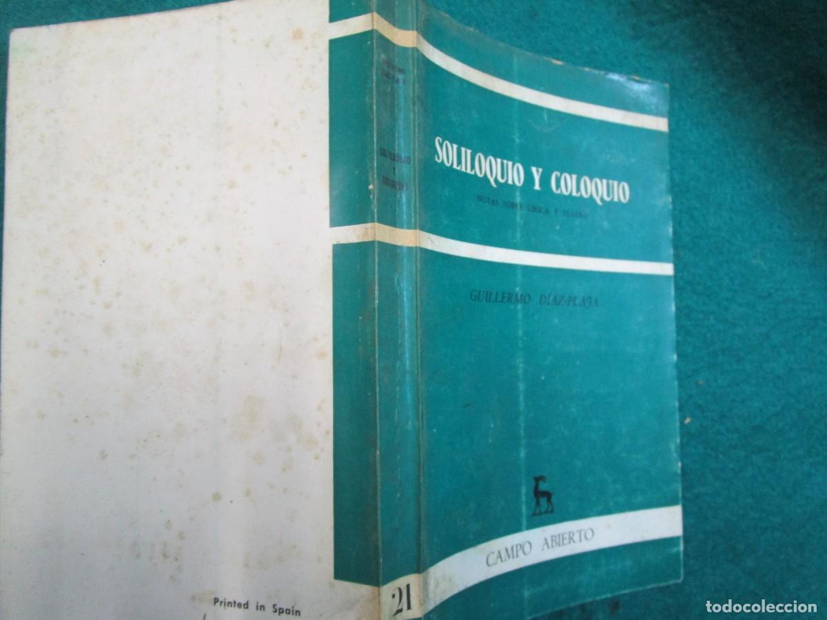 Coleccionismo de Revistas y Peri&oacute;dicos: SOLILOQUIO Y COLOQUIO - GUILLERMO DIAZ PLAJA - EDI GREDOS 1968 214PAG 20CM + INFO