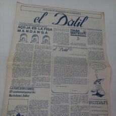 Coleccionismo de Revistas y Periódicos: EL DÀTIL. FULLORUM DIARREICUM LLEMOSINA. 10 DESEMBRE 1978. 50X35 CM. 4 P.. Lote 387864594