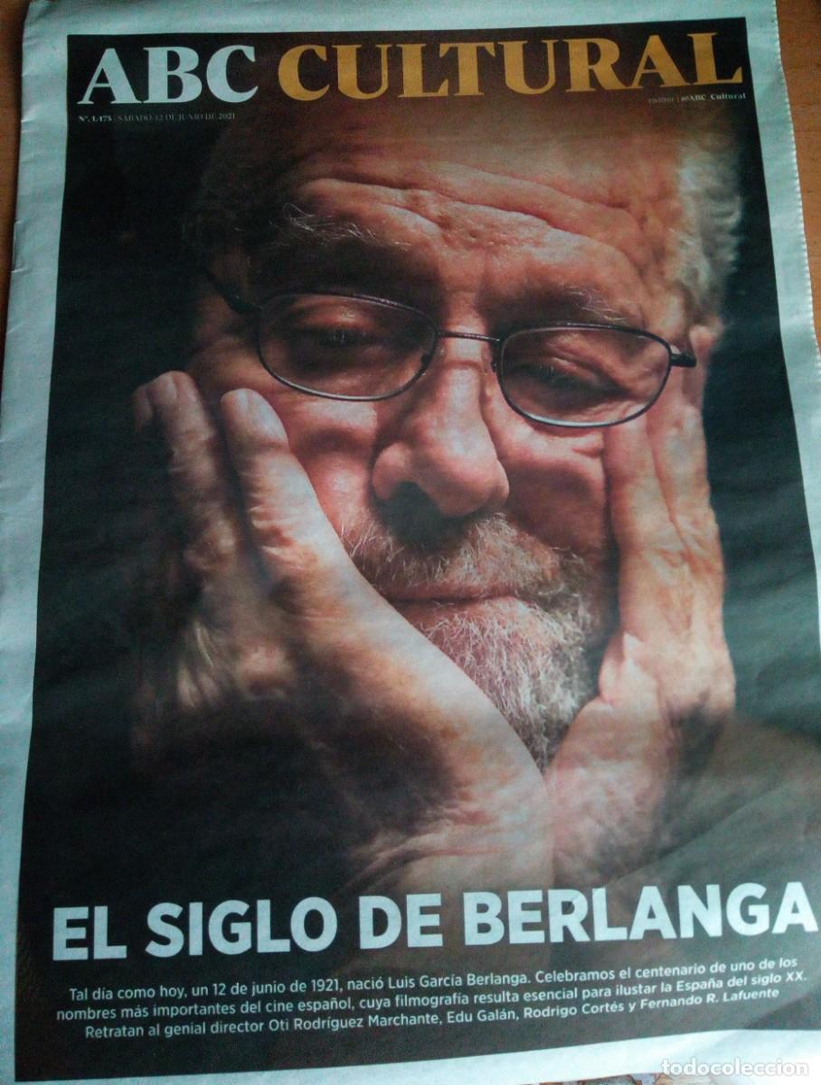 Coleccionismo de Revistas y Peri&oacute;dicos: ABC Cultural - El siglo de Berlanga (12/06/21)