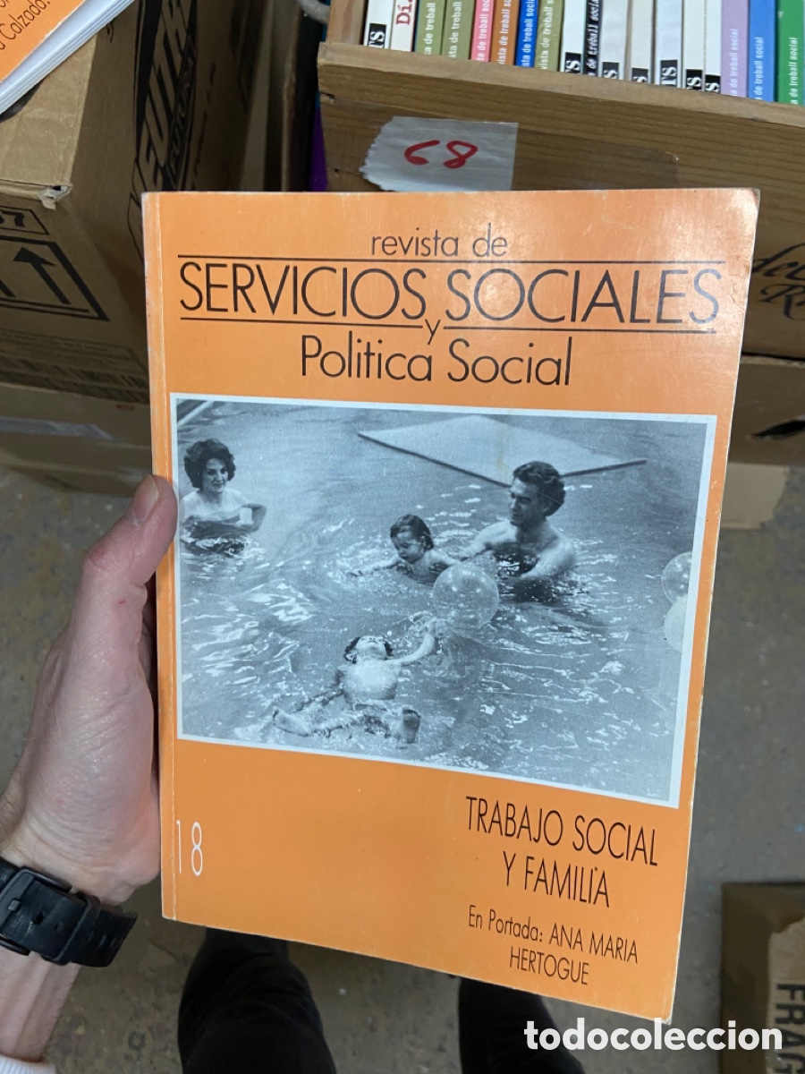 Coleccionismo de Revistas y Peri&oacute;dicos: Cj68 revista de SERVICIOS y sociales politica social 18 trabajo social y familia