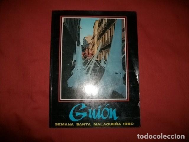 Coleccionismo de Revistas y Peri&oacute;dicos: REVISTA GUI&Oacute;N - SEMANA SANTA MALAGUE&Ntilde;A A&Ntilde;O 1980 M&Aacute;LAGA