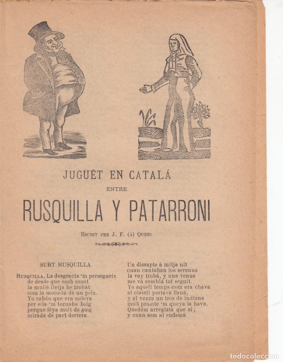 Coleccionismo de revistas y peri&oacute;dicos: PLIEGO CORDEL JUGUET EN CATAL&Agrave; ENTRE RUSQUILLA I PATARRONI - EDIT. POR JOAN GRAU EN REUS - SIGLO XIX